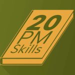 High agency. Skills for Product Managers